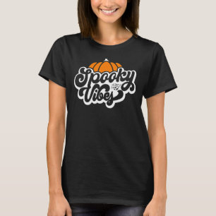 Retro Happy Halloween Spooky Vibes Women Girl Hall T-Shirt