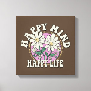 Retro Happy Mind Happy Life Canvas Print
