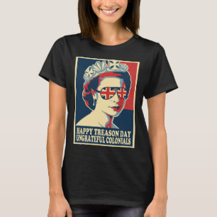 Retro Happy Treason Day 4th Of July British Coloni T-Shirt