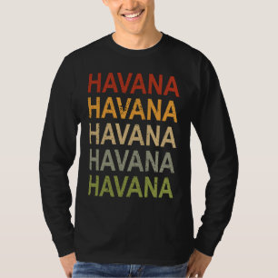 Retro Havana Cuba Travel Proud Cuban Havana T-Shirt