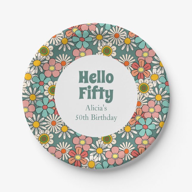 Retro Hippie Groovy Flower Hello Fifty Birthday  Paper Plate (Front)