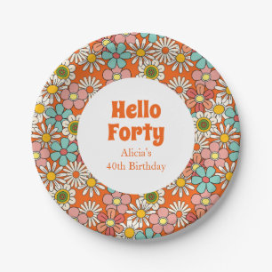 Retro Hippie Groovy Flower Hello Forty Birthday  Paper Plate