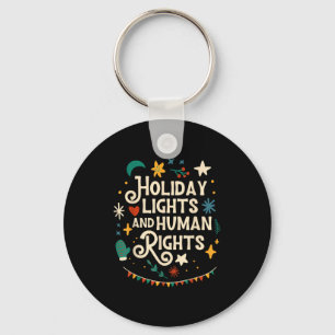Retro Holiday Lights And Human Rights Suprters Chr Keychain