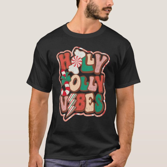 Retro Holly Jolly Vibes Christmas Groovy Tis The S T-Shirt (Front)