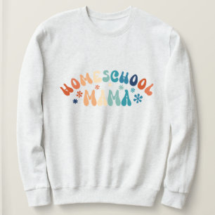 Retro Homeschool Mom Mama Sweatshirt