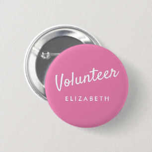 Retro Hot Pink Pin-back Volunteer Buttons