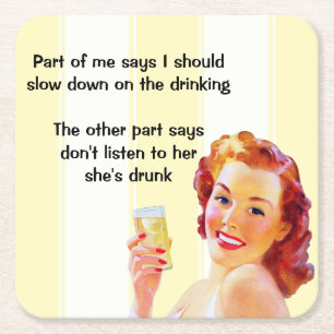 Retro Housewife with Cocktail Funny Drunk Quote Square Paper Coaster