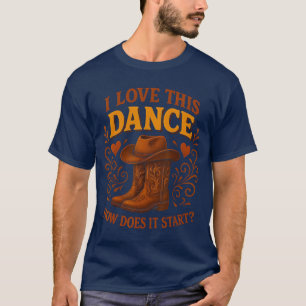 Retro How Doeshis Dance Start Line Dancer Country  T-Shirt