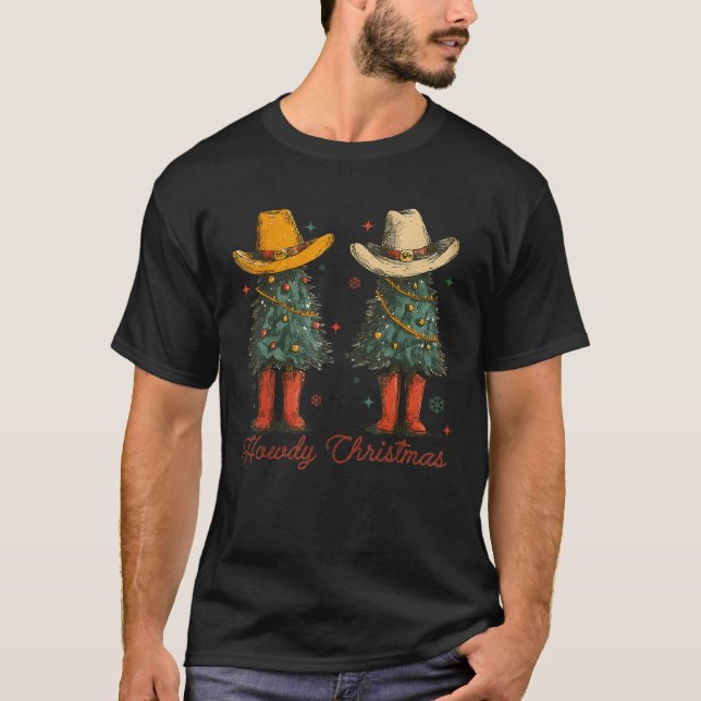 Retro Howdy Christmas Cowboy Christmas Tree Wester T-Shirt (Front)
