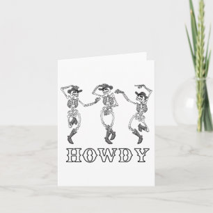 Retro Howdy Skeleton Cowgirl Dancing Cowboy Boots Card