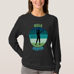 Retro Hula Hooper Hip Swiveling Hawaiian Hooping T-Shirt