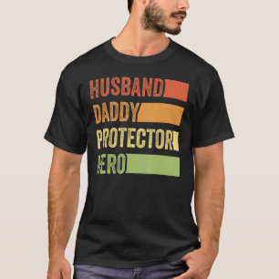 Retro Husband Daddy Protector Hero  Fathers Day T-Shirt