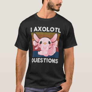 Retro I Axolotl Question Pink Salamander Kids Mom T-Shirt