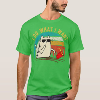 Retro i do what I want cat , Cat Daddy cat mom gif T-Shirt