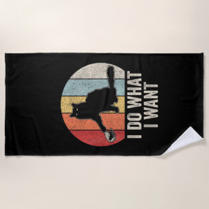 Retro I Do What I Want Cat Shirt Cat Lover Owner G Beach Towel