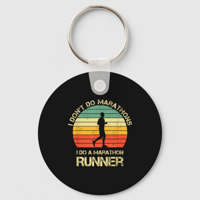 Retro I Don't Do Marathons I Do A Marathon Runner  Keychain (Front)