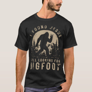 Retro I Found Jesus Still Looking T-Shirt