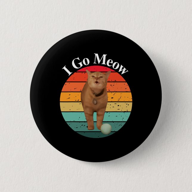 Retro I Go Meow Funny Cat Singing Meme  2 Inch Round Button (Front)