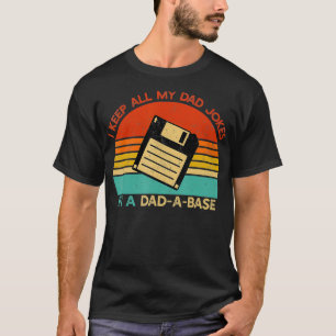 Retro I Keep All My Dad Jokes in A DadABase Men Qu T-Shirt