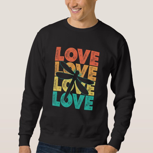 Retro I Love Dragonfly Idea For Insect Sweatshirt (Front)