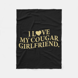 Retro I Love My Cougar-girlfriend Funny Boyfriend Fleece Blanket