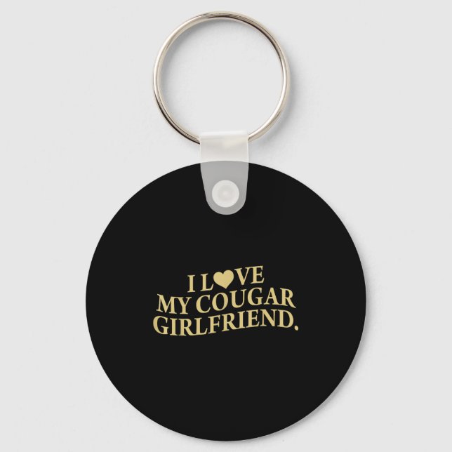 Retro I Love My Cougar-girlfriend Funny Boyfriend  Keychain (Front)