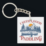 Retro I Need A Good Paddling Kayaking Kayaker Keychain<br><div class="desc">We all love being in the outdoors. This Retro I Need A Good Paddling Kayaking Kayaker design is excellent for the person who loves the water and wants to take a break from the city. This also makes a great gift for the kayakers, canoe and kayak lovers to paddle with...</div>