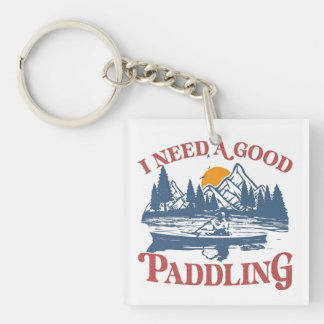 Retro I Need A Good Paddling Kayaking Kayaker Keychain