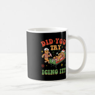 Retro ICU Nurse Christmas Gingerbread Did You Try Coffee Mug