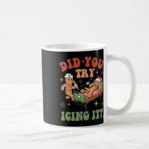 Retro Icu Nurse Christmas Gingerbread Did You Try Coffee Mug