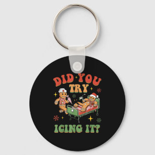 Retro Icu Nurse Christmas Gingerbread Did You Try Keychain