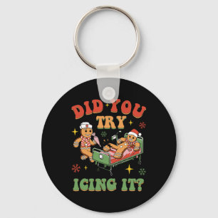 Retro Icu Nurse Christmas Gingerbread Did You Try Keychain