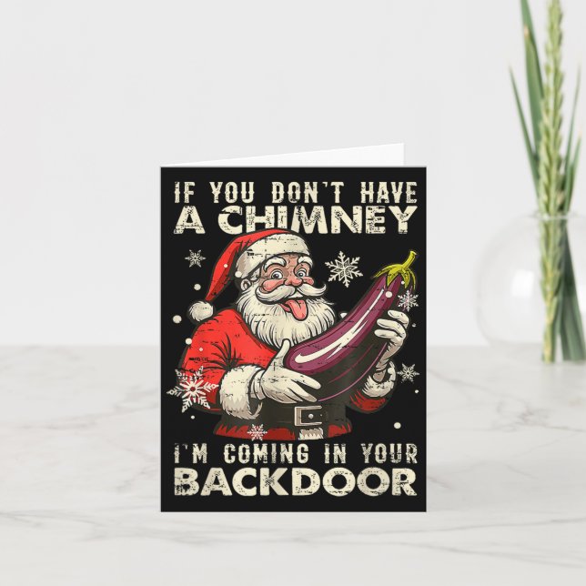 Retro If You Dont Have A Chimney I’m Coming In You Card (Front)