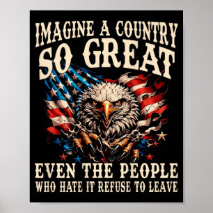 Retro Imagine A Country Great Even The People On Poster