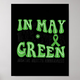 Retro In May We Wear Green Mental Health Awareness Poster