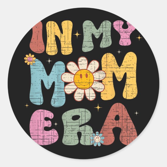 Retro In My Mom Era Cute Mama Women Mothers Day  Classic Round Sticker (Front)