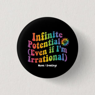 Retro Infinite Potential Irrational Pi Day Math 1 Inch Round Button