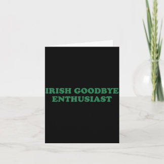 Retro irish goodbye enthusiast funny st patricks card