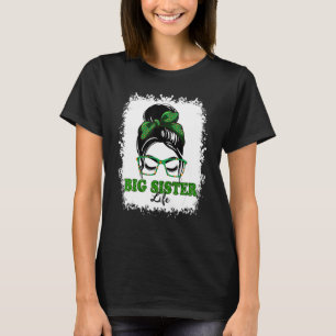 Retro Irish Messy Bun Big Sister Life Shamrock Pat T-Shirt