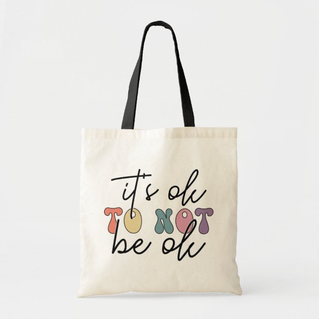 Retro It’s Ok to Not Be Ok Tote Bag (Front)
