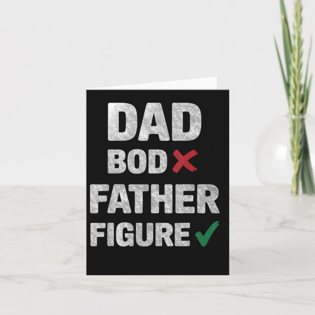 Retro Its Not A Dad Bod Its A Father Figure  Card (Front)