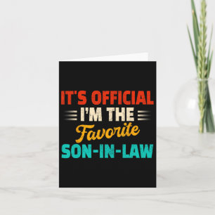 Retro Its Official I&#; m The Favourite Son-in-law Card
