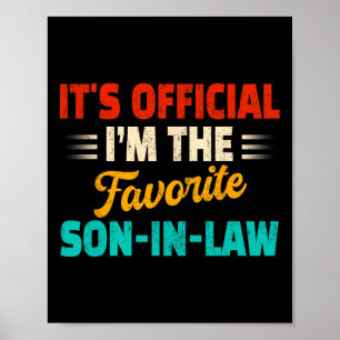 Retro Its Official I&# m The Favourite Son-in-law Poster