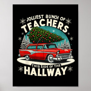 Retro Jolliest Bunch Of Teachers Christmas Holiday Poster