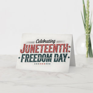 Retro Juneteenth Typography, Black Freedom day Card