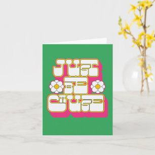 Retro Just Because Pink and Green Card