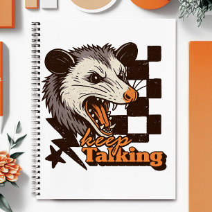 Retro Keep Talking Feral Possum: Angry Wild Animal Notebook
