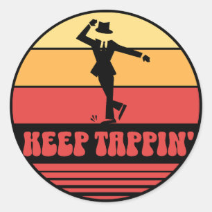 Retro Keep Tappin' Tap Dancer Classic Round Sticker