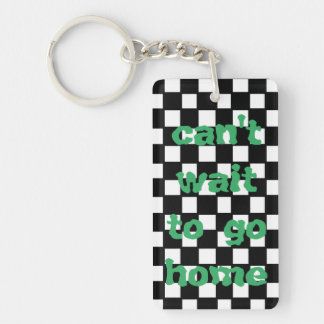 retro key chain - can't wait to go home