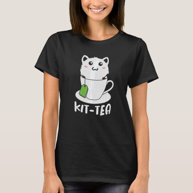 Retro Kit Tea  Kitten Cat  Tea Drinker Teacup Pun T-Shirt (Front)
